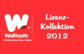 Walltastic Kollektion "Lizenzthemen" 2012