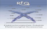 RfQ-Zubehör für die Hochfrequenzchirurgie
