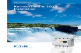 Kernsortiment 2013 Installation