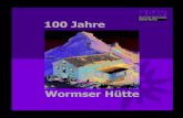 100 Jahre Wormser Hütte
