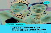 Traudel Thalheim - Zulus, Napoleon und die Reise zum Mond