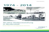 40 Jahre Stadtentwicklung in Norderstedt. 1974 - 2014