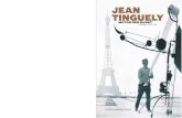 Jean Tinguely - Motor der Kunst