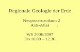 Regionale Geologie Neoproterozoikum 2 Anti Atlas