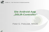 AUGE e.V. - Der Verein der Computeranwender Die Android-App „DSLR-Controller“ Peter G. Poloczek, M5543.