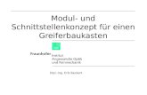 Modul- und Schnittstellenkonzept für einen Greiferbaukasten Dipl.-Ing. Erik Beckert.
