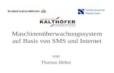 Maschinenüberwachungssystem auf Basis von SMS und Internet von Thomas Böhm.