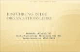 Dr. habil. Dilek ZAMANTILI NAYIR 1 MARMARA UNIVERSITÄT Deutschsprachige Abteilung für BWL Sommersemester 2013-2014.
