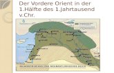 Der Vordere Orient in der 1.Hälfte des 1.Jahrtausend v.Chr.