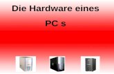 Die Hardware eines PC s. Gehäuse Ein Computergehäuse (engl. case) dient dazu, alle Komponenten eines Computers in sich auf zu nehmen, damit diese nicht.