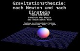 Gravitationstheorie: nach Newton und nach Einstein Franz Embacher Fakultät für Physik der Universität Wien Vortrag im Astronomischen Seminar Kuffner Sternwarte,
