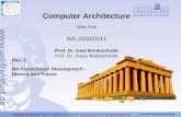Hier wird Wissen Wirklichkeit Computer Architecture – Part 2 – page 1 of 17 – Prof. Dr. Uwe Brinkschulte, Prof. Dr. Klaus Waldschmidt Part 2 Microprocessor.