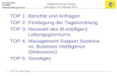 Fachgruppe WI-MSS  Prof. Dr. Bodo Rieger Mitgliederversammlung Göttingen, 23. Februar 2010 TOP 1:Berichte und Anfragen TOP 2:Festlegung.