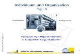 ABWL II PS/UE (c) 2000 by manfred fuchs 1 Individuum und Organisation Teil 4 Verhalten von MitarbeiterInnen in komplexen Organisationen Koordination Konfiguration.