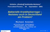 Bonn 26.9.2001 / 1 Antiinfectives I Intelligence Michael Kresken Antiinfectives Intelligence · Gesellschaft für klinisch-mikrobiologische Forschung und.