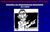 Informationsveranstaltung LPO neu Aktuelles zur Modulordnung Geschichte 26.4.2010.