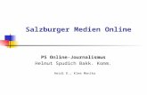 Salzburger Medien Online PS Online-Journalismus Helmut Spudich Bakk. Komm. Heidi D., Klee Monika.