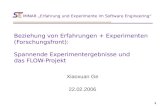 MINAR „Erfahrung und Experimente im Software Engineering“ 1 Beziehung von Erfahrungen + Experimenten (Forschungsfront): Spannende Experimentergebnisse.