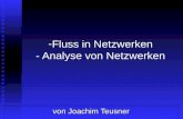 Fluss in Netzwerken - Analyse von Netzwerken von Joachim Teusner