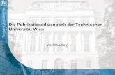 Die Publikationsdatenbank der Technischen Universität Wien Karl Riedling.