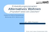 Entwicklungsszenarien Alternatives Wohnen „Poysdorf setzt ein Zeichen“ p2 – 2003 | Poysdorf Institut für Örtliche Raumplanung Betreuung: DI Dr. Helena.