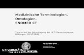 Medizinische Terminologien, Ontologien, SNOMED CT Prof. Dr. Stefan Schulz Institut für Medizinische Biometrie und Medizinische Informatik Universitätsklinikum.