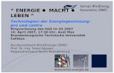 “ ENERGIE MACHT LEBEN “ Technologien der Energiegewinnung- pro und contra Ringvorlesung des HöZ im SS 2007 10. April 2007, 17:30 Uhr, Audi Max Brandenburgische.