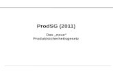 ProdSG (2011) Das „neue“ Produktsicherheitsgesetz.