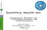 Kreisverwaltung EurSafety Health-net Euregionales Netzwerk für Patientensicherheit und Infektionsschutz Heike de Vries Gesundheitsamt Landkreis Leer 3.Runder.