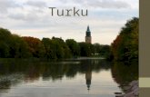 Turku. 9 Fakten aus Turku 1.Turku liegt in Südfinnland. 2.Es gibt 179 529 Einwohner in Turku (2012). 3. Die Fläche von Turku ist zirka 250 Quadratkilometer.