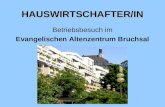 HAUSWIRTSCHAFTER/IN Betriebsbesuch im Evangelischen Altenzentrum Bruchsal.