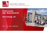 Prof. Dr. Armin Englmaier Elektronik und Messtechnik Vorlesung 23.