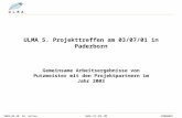 2003-06-30 Dr. Gelies  FN000001 U L M A ULMA 5. Projekttreffen am 03/07/01 in Paderborn Gemeinsame Arbeitsergebnisse von Putzmeister mit den.
