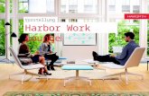 Vorstellung der Harbor Work Lounge. “Arbeit ist nicht mehr ein Ort wo du hingehst, Lynne Copp, The Worklife Company sondern etwas, das du tust.”