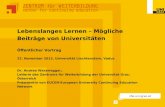 Lebenslanges Lernen – Mögliche Beiträge von Universitäten Öffentlicher Vortrag 22. November 2012, Universität Liechtenstein, Vaduz Dr. Andrea Waxenegger,
