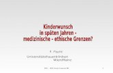 FIS - KW Gran Canaria 081 F. Fischl Universitätsfrauenkliniken Wien/Mainz F. Fischl Universitätsfrauenkliniken Wien/Mainz.