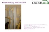 Bauanleitung Messestand Bei Fragen und Anregungen wenden Sie sich bitte an: Lambdplus GmbH Plochinger Str. 14 / 7, 72622 Nürtingen Telefon 07022 / 304.