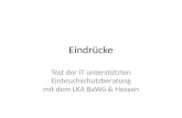 Eindrücke Test der IT unterstützten Einbruchschutzberatung mit dem LKA BaWü & Hessen.
