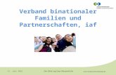 Der Blick auf das Wesentliche 30. August 2015 Verband binationaler Familien und Partnerschaften, iaf e.V.