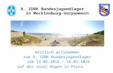 8. ZDRK Bundesjugendlager in Mecklenburg-Vorpommern Herzlich willkommen zum 9. ZDRK Bundesjugendlager vom 13.05.2016 – 16.05.2016 auf der Insel Rügen in.