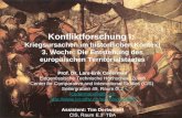1 Konfliktforschung I: Kriegsursachen im historischen Kontext 3. Woche: Die Entstehung des europäischen Territorialstaates Prof. Dr. Lars-Erik Cederman.