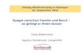 Tanja Bettermann Agentur familienzeit, Langenfeld Spagat zwischen Familie und Beruf – so gelingt er Ihnen besser Infotag Wiedereinstieg in Ratingen 23.