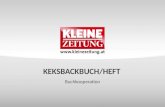 Buchkooperation KEKSBACKBUCH/HEFT. © Verkaufsentwicklung / Anzeigen und Marketing Kleine Zeitung BÜCHER AUS DER EDITION KLEINE ZEITUNG Durch eine abgestimmte.