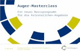 Auger-Masterclass Ein neues Basisprogramm für die Astroteilchen-Angebote 15.09.2015Standorttreffen | Astroteilchen-Angebote | Carolin Schwerdt.