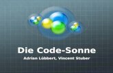 Die Code-Sonne Adrian Lübbert, Vincent Stuber. Definition entwickelt von Carsten Bresch Hilfsgrafik zur Übersetzung von Codons (Triplets) auf der mRNA.