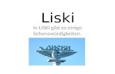 Liski In LISKI gibt es einige Sehenswürdigkeiten..