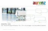1© aurenz GmbH | Alle Rechte vorbehalten. AlwinPro Care Die Abrechnungssoftware für ITK-Leistungen im Gesundheitswesen.