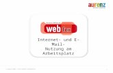 1 © aurenz GmbH | Alle Rechte vorbehalten. Internet- und E-Mail- Nutzung am Arbeitsplatz.