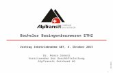 1 LZ01-508215 Vortrag Inbetriebnahme GBT, 6. Oktober 2015 Dr. Renzo Simoni Vorsitzender der Geschäftsleitung AlpTransit Gotthard AG Bachelor Bauingenieurwesen.