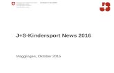 J+S-Kindersport News 2016 Magglingen, Oktober 2015.
